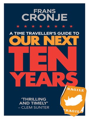 cover image of A Time Traveller's Guide to Our Next Ten Years